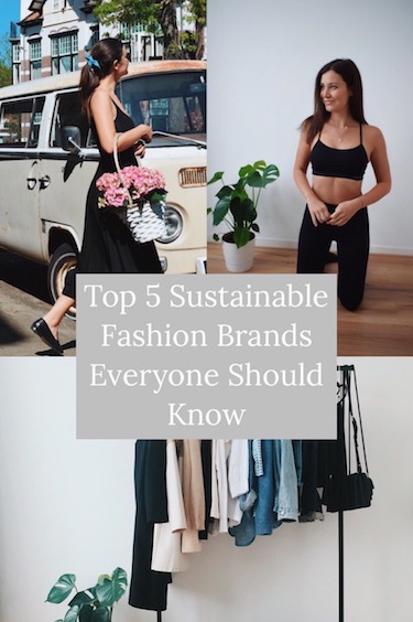 Top 5 Sustainable Fashion Brands Everyone Should Know